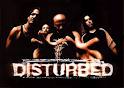 Disturbed